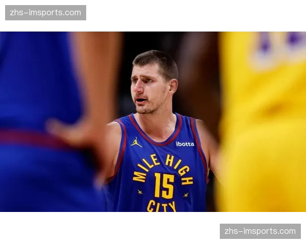 掘金约基奇策应体系无解 穆雷53分展现双核威力 掘金约基奇策应体系无解 穆雷53分展现双核威力